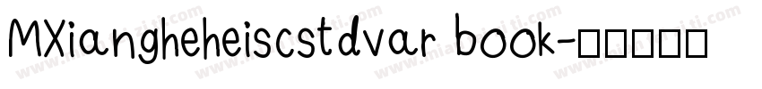 MXiangheheiscstdvar book字体转换